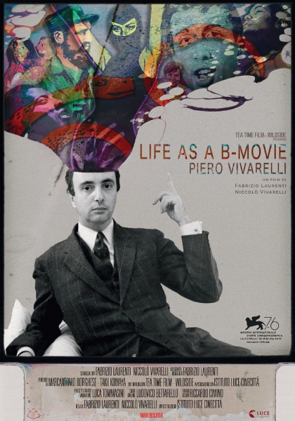 Piero Vivarelli, Life as a B-Movie